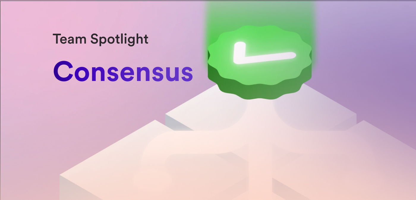 Consensus team spotlight