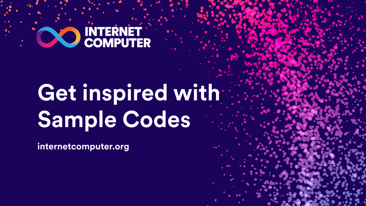Sample Code | Internet Computer